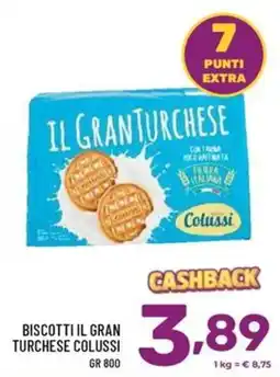 Il Centesimo Biscotti il gran turchesi colussi offerta
