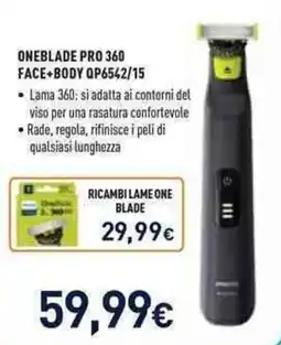 Unieuro Oneblade pro 360 face+body offerta