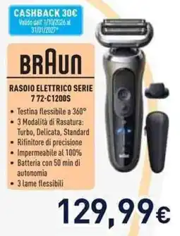 Unieuro Rasoio elettrico Braun serie 7 72-C1200S offerta