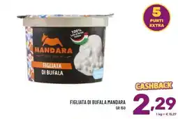 Il Centesimo Figliata di bufala Mandara offerta