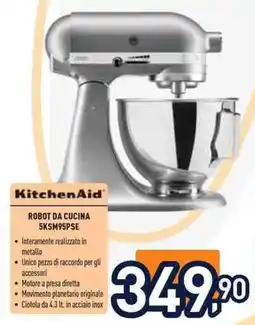 Unieuro KitchenAid Robot da cucina 5KSM95PSE offerta