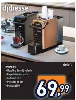 Unieuro DARKSIDE Macchina da caffè a cialde offerta