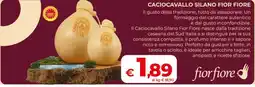 Coop Radenza Caciocavallo Silano Fior Fiore offerta