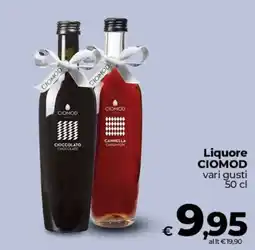 Coop Radenza Liquore CIOMOD vari gusti offerta