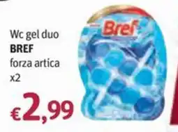 Futura Supermercati Wc gel duo BREF forza artica offerta