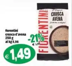 Il Castoro Supermercati Fiorentini crusca d'avena offerta