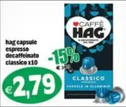 Il Castoro Supermercati hag capsule espresso decaffeinato classico offerta