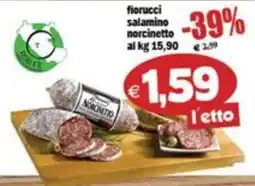 Il Castoro Supermercati Fiorucci salamino norcinetto offerta