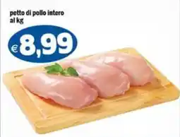 Il Castoro Supermercati petto di pollo intero offerta