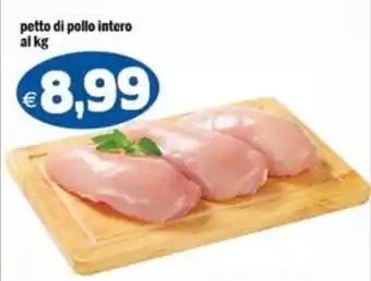 Il Castoro Supermercati petto di pollo intero offerta