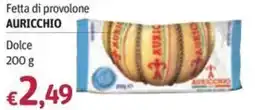 Futura Supermercati Fetta di provolone Auricchio offerta