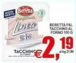 Pewex Beretta Linea Tacchino al Forno offerta