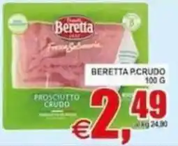 Pewex Beretta Prosciutto Crudo offerta