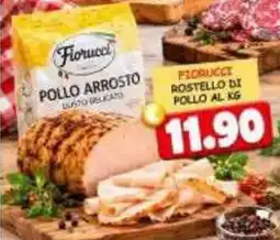 MercADone Fiorucci rostello di pollo offerta