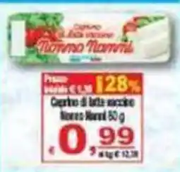 CTS Supermercati Caprino di latte vaccino Nuovo Nord offerta