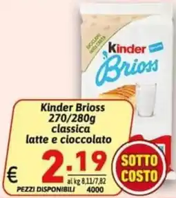 Ipercarni Kinder Brioss classica latte e cioccolato offerta