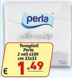 Ipercarni Tovaglioli Perla offerta