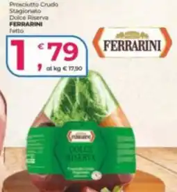 Alter Discount Prosciutto Crudo Stagionato Dolce Riserva Ferrarini offerta