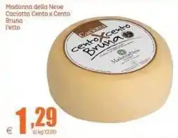 Elite Caciotta Cento x Cento Bruna offerta