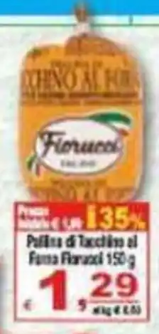 CTS Supermercati Puffina di Tacchino al Forma Fiorucci offerta