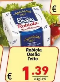 Ipercarni Robiola Osella offerta