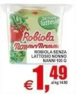 Pewex Robiola Nonno Nanni senza lattosio offerta
