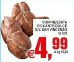 Pewex Soppressata piccante/dolce S.V. San Vincenzo offerta