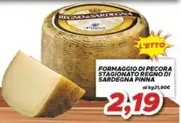 MA Supermercati Formaggio di pecora stagionato Regno di Sardegna Pinna offerta