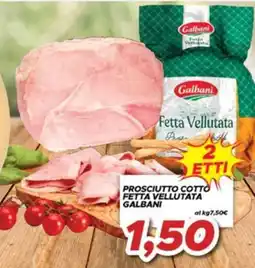 MA Supermercati Prosciutto cotto fetta vellutata Galbani offerta