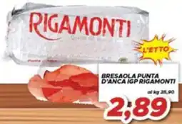 MA Supermercati Bresaola punta d'anca IGP Rigamonti offerta