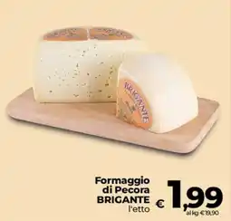 Ipercoop Radenza Formaggio di Pecora Brigante offerta