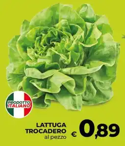 Ipercoop Radenza Lattuga Trocadero offerta