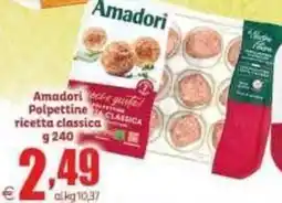 Elite Amadori Polpettine ricetta classica offerta