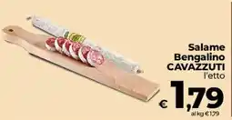 Ipercoop Radenza Salame Bengalino Cavazzuti offerta