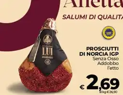 Ipercoop Radenza Prosciutti di Norcia IGP Lui offerta