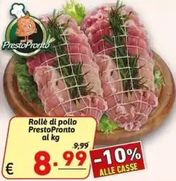 Ipercarni Rollè di pollo PrestoPronto offerta