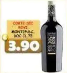 MercADone Corte dei Rovi Montepulciano offerta