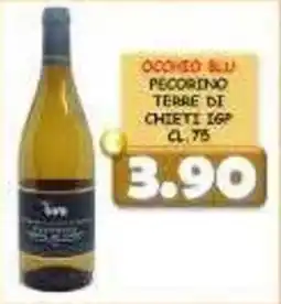 MercADone Occhio Blu Pecorino Terre di Chieti IGP offerta