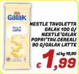 Idromarket Nestlé Tavoletta Calak 100 g / Nestlé'Galak Popri'Tav. Cereali 90 g / Galak Latte offerta