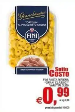 Pewex Tortellini al prosciutto crudo Fini offerta