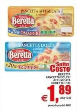 Pewex Pancetta dolce Beretta offerta