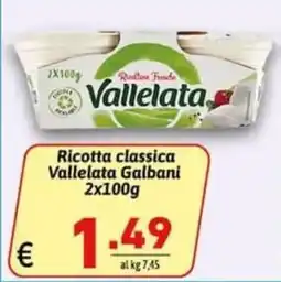 Ipercarni Ricotta classica Vallelata offerta
