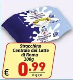 Ipercarni Stracchino Centrale del Latte di Roma offerta