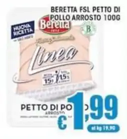 Sacoph Beretta Linea petto di pollo arrosto offerta