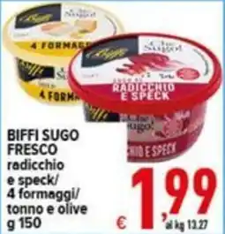 Iper Triscount Biffi sugo fresco radicchio e speck offerta