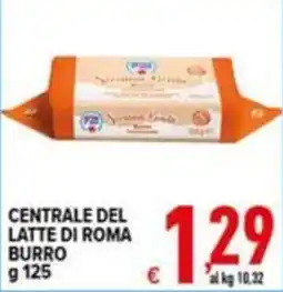 Iper Triscount Burro Centrale del Latte di Roma offerta