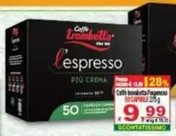 CTS Supermercati Caffè L'Espresso offerta
