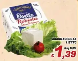 Idromarket Robiola Osella offerta