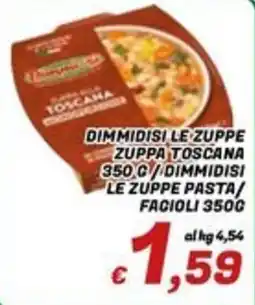 Idromarket Dimmidisi le zuppe zuppa toscana offerta