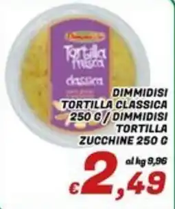 Idromarket Tortilla classica offerta